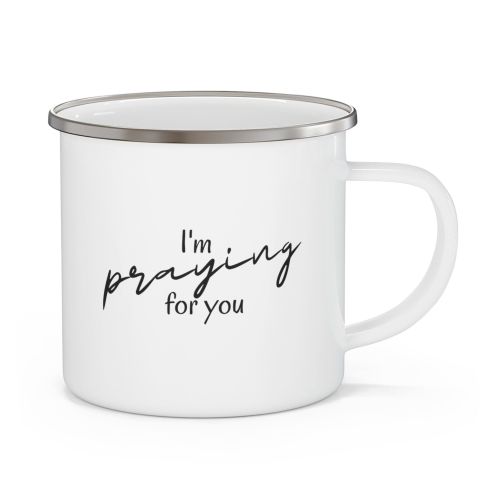 Enamel Camping Mug, Say It Soul, I'm Praying For You T-shirt, Inspirational Shirts, Christian, Faith-based Clothing, Christian Activewear